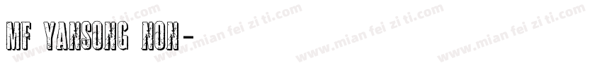 MF YanSong_Non字体转换